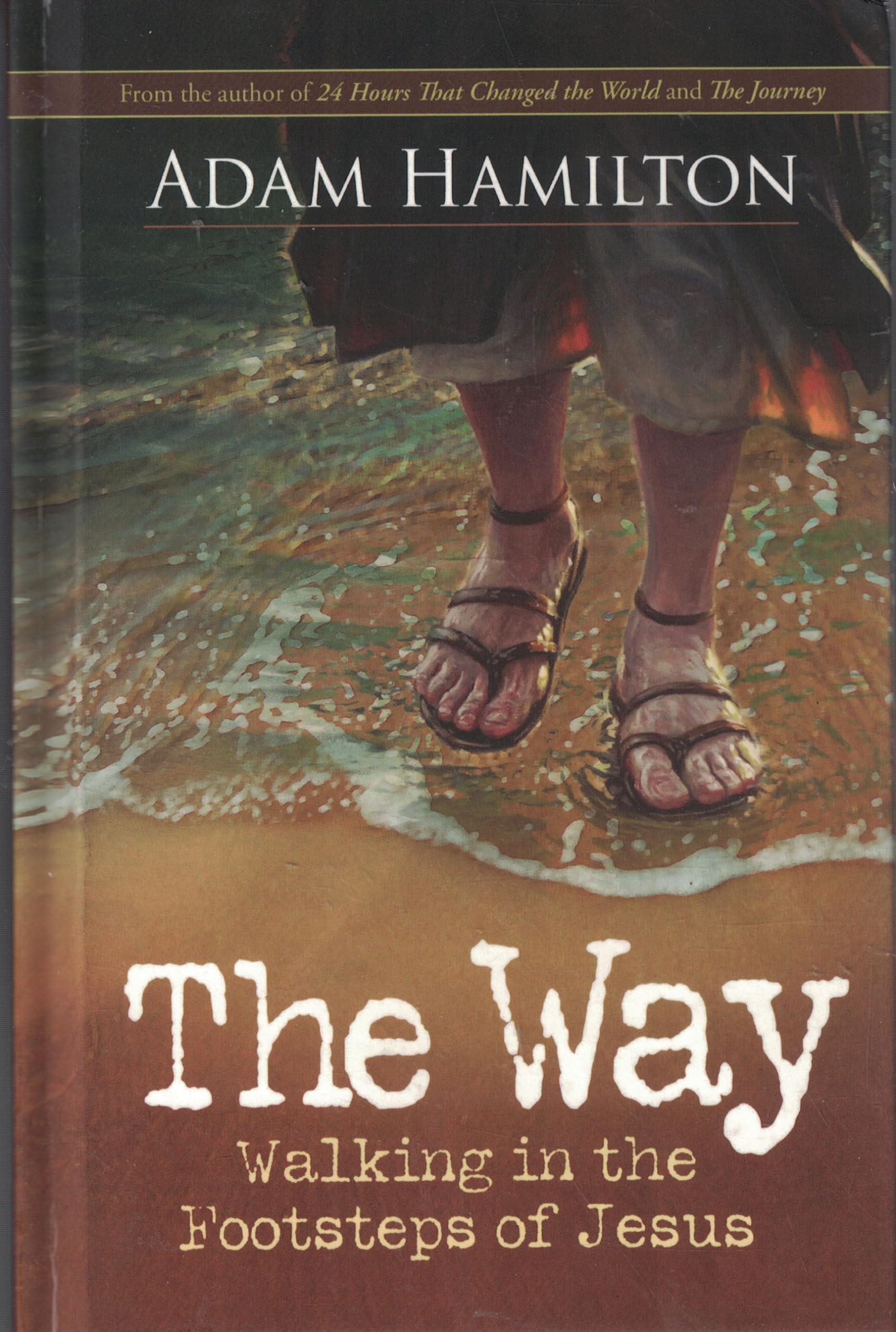 The Way: Walking in the Footsteps of Jesus,Used