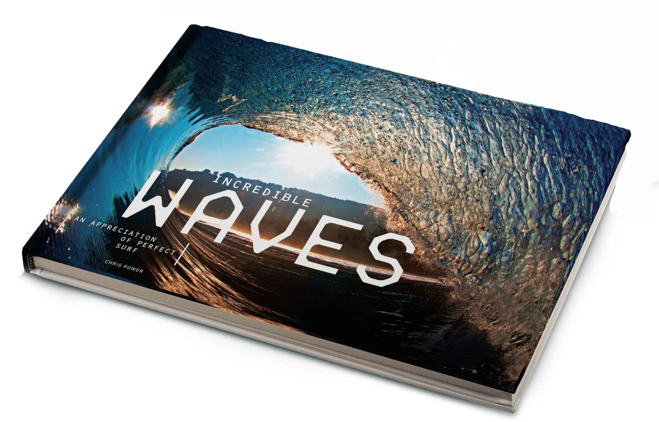 Incredible Waves: An Appreciation Of Perfect Surf