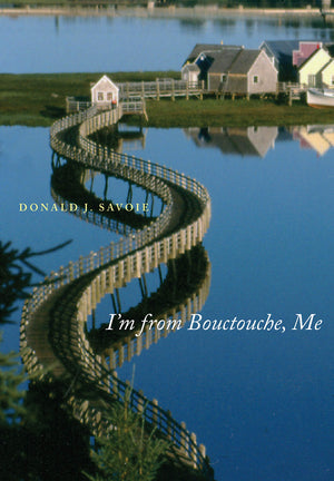 I'm from Bouctouche, Me: Roots Matter (Volume 11) (Footprints Series),Used