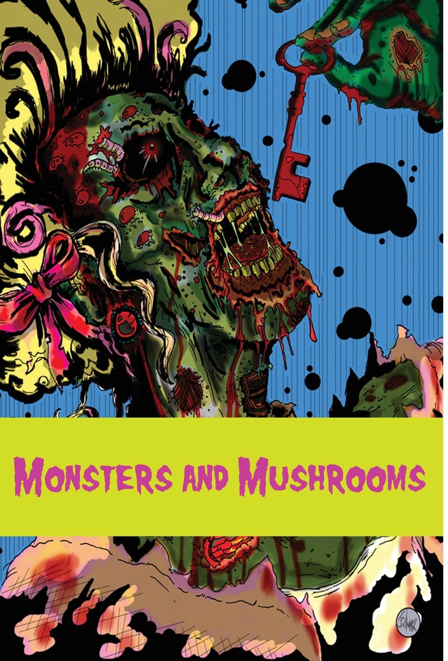 Monsters and Mushrooms,Used