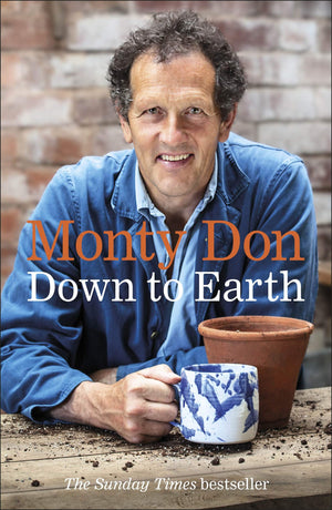 Down To Earth: Gardening Wisdom