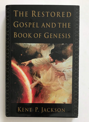 The Restored Gospel and the Book of Genesis,Used