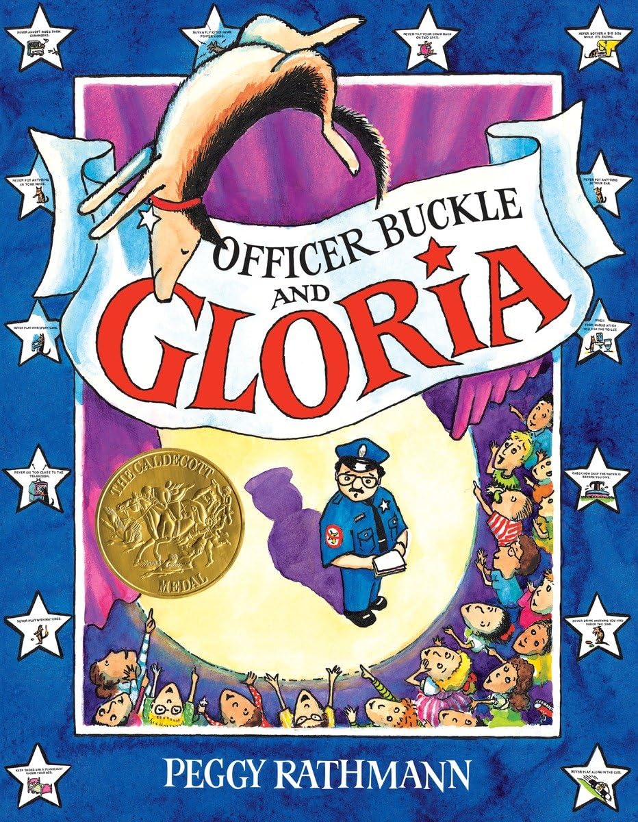 Officer Buckle & Gloria (Caldecott Medal Book),New