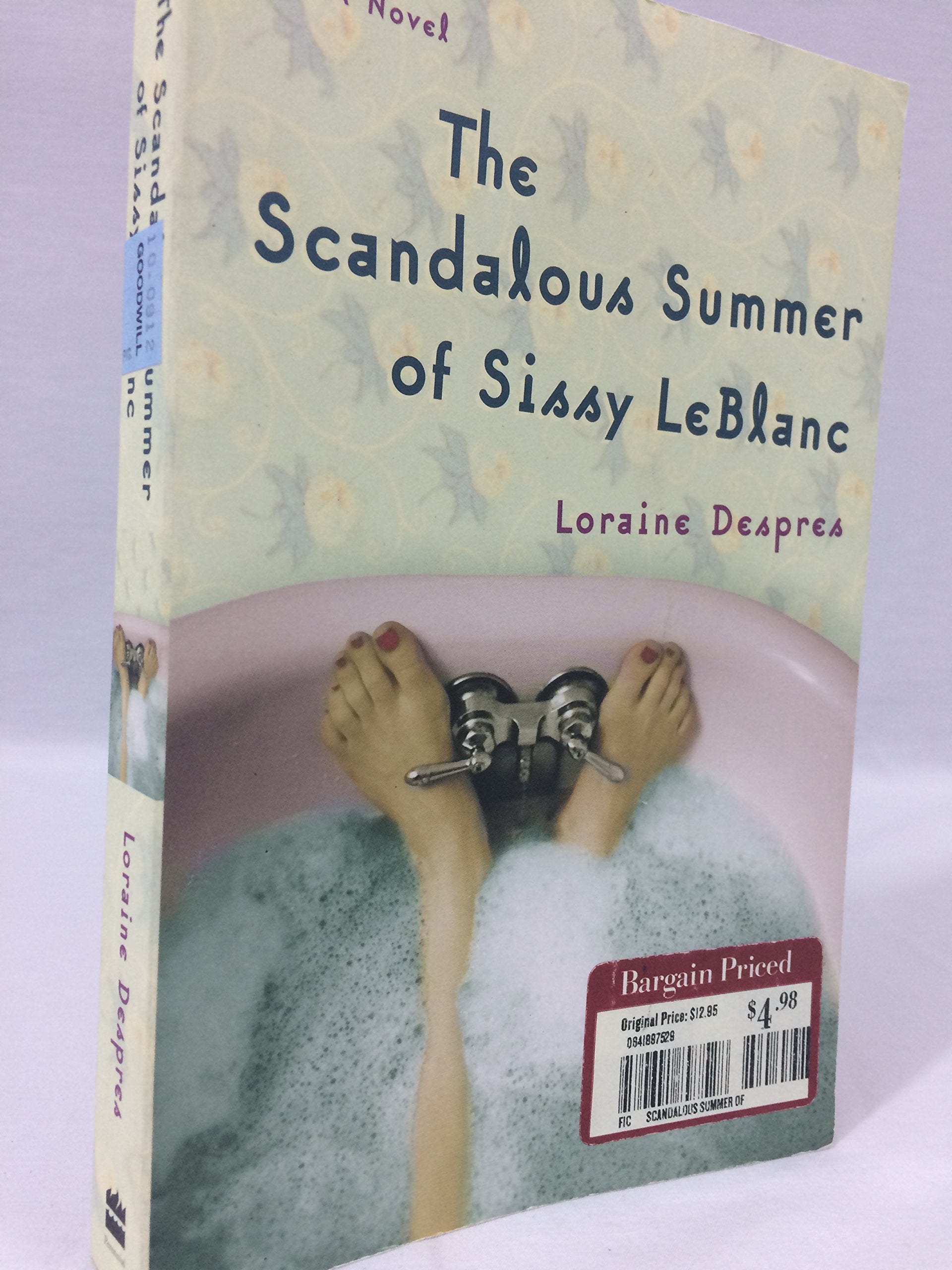 The Scandalous Summer of Sissy LeBlanc: A Novel,Used