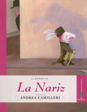 La Nariz (Save The Story) (Spanish Edition),Used