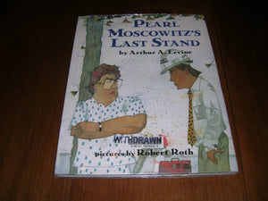 Pearl Moscowitz's Last Stand,Used