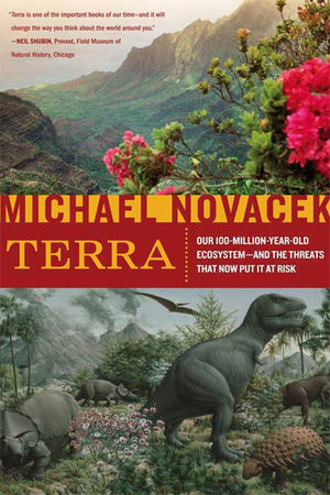 Terra: Our 100MillionYearOld Ecosystemand the Threats That Now Put It at Risk,Used
