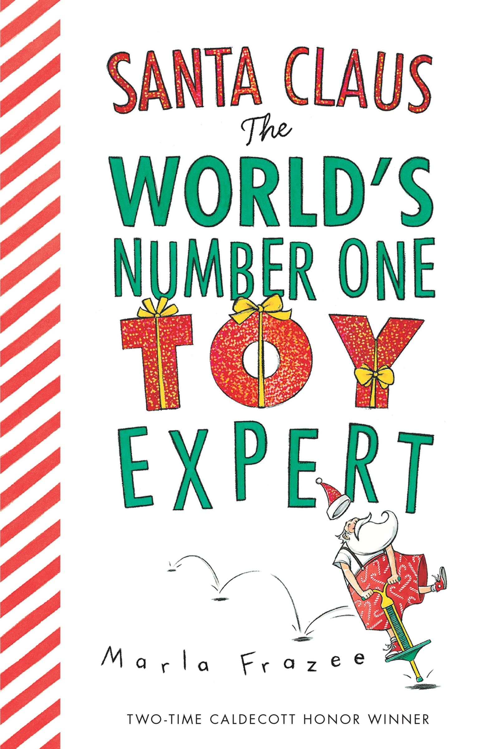 Santa Claus: The World's Number One Toy Expert Board Book: A Christmas Holiday Book for Kids,Used