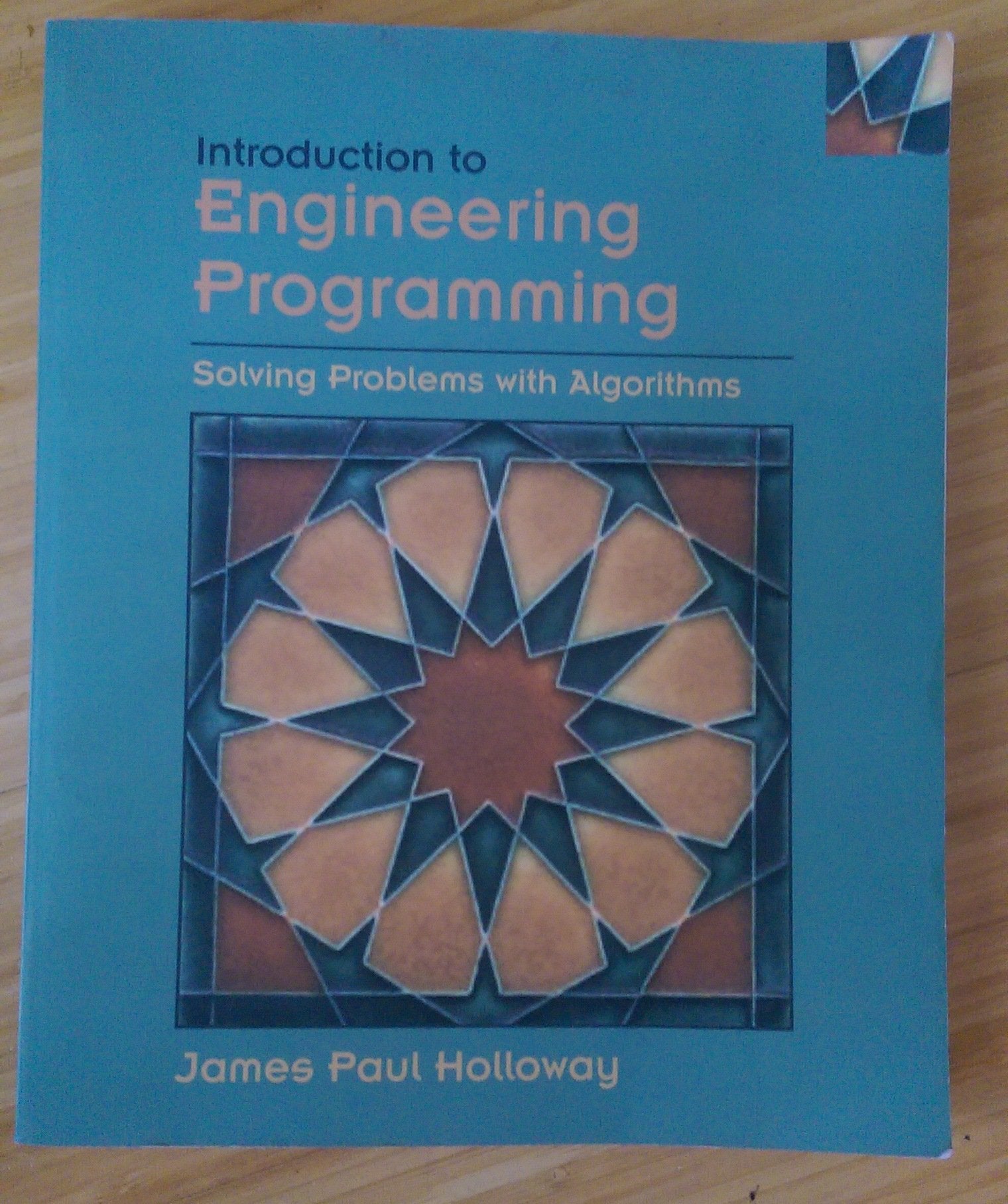 Introduction to Engineering Programming: Solving Problems with Algorithms,Used
