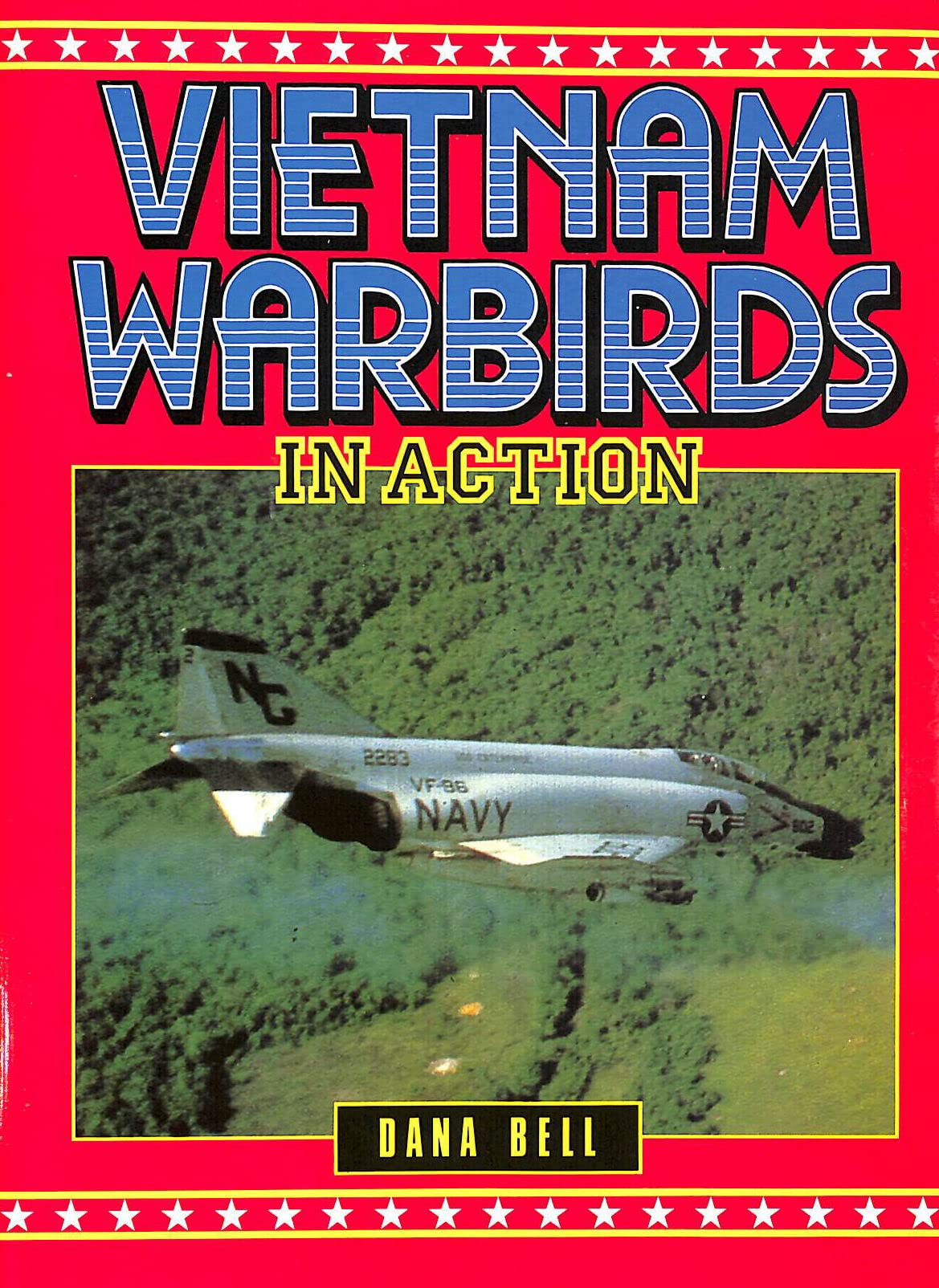 Vietnam Warbirds in Action,Used