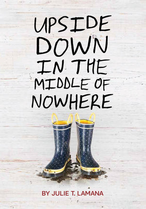 Upside Down In The Middle Of Nowhere