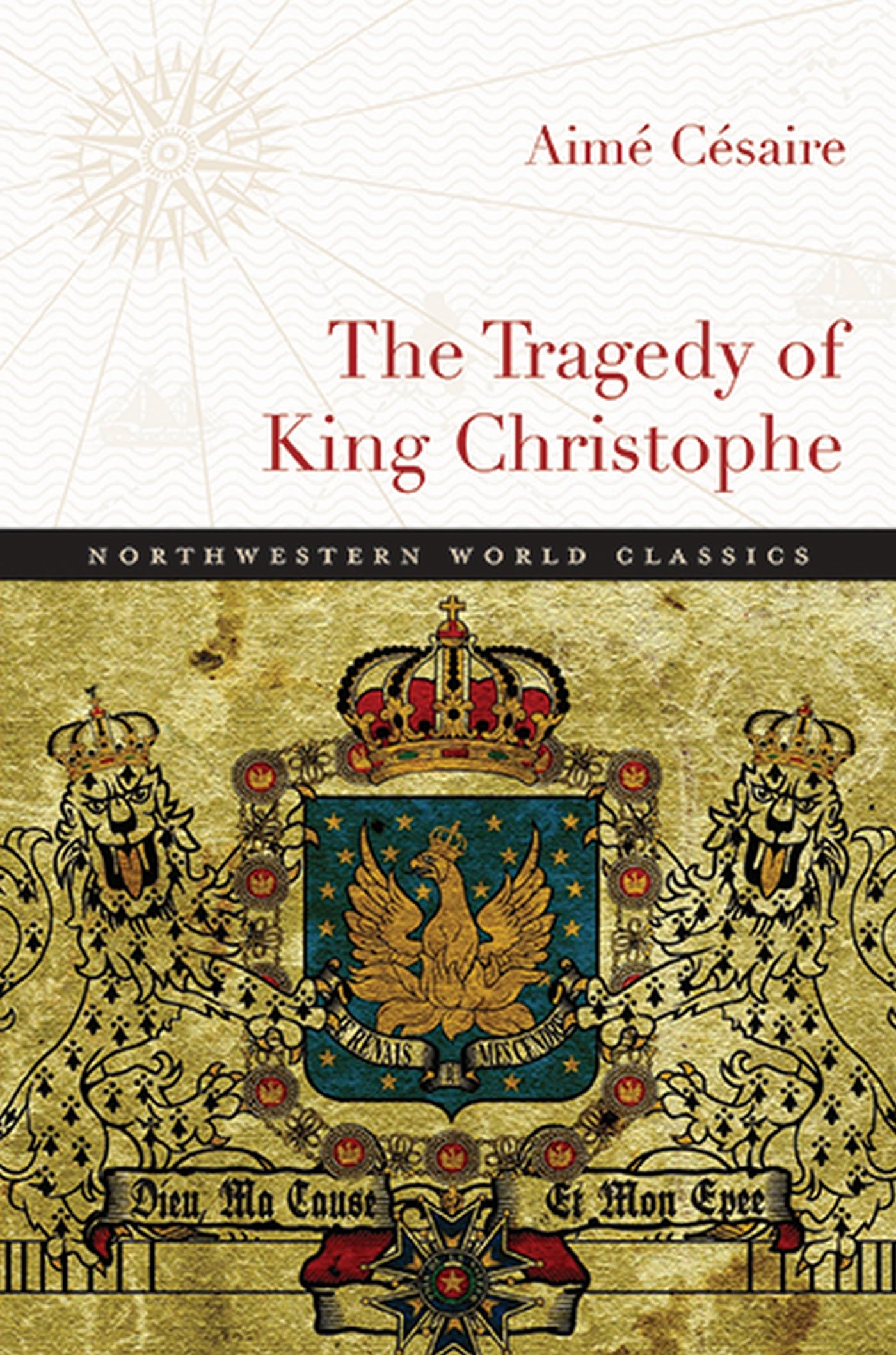 The Tragedy Of King Christophe (Northwestern World Classics),Used