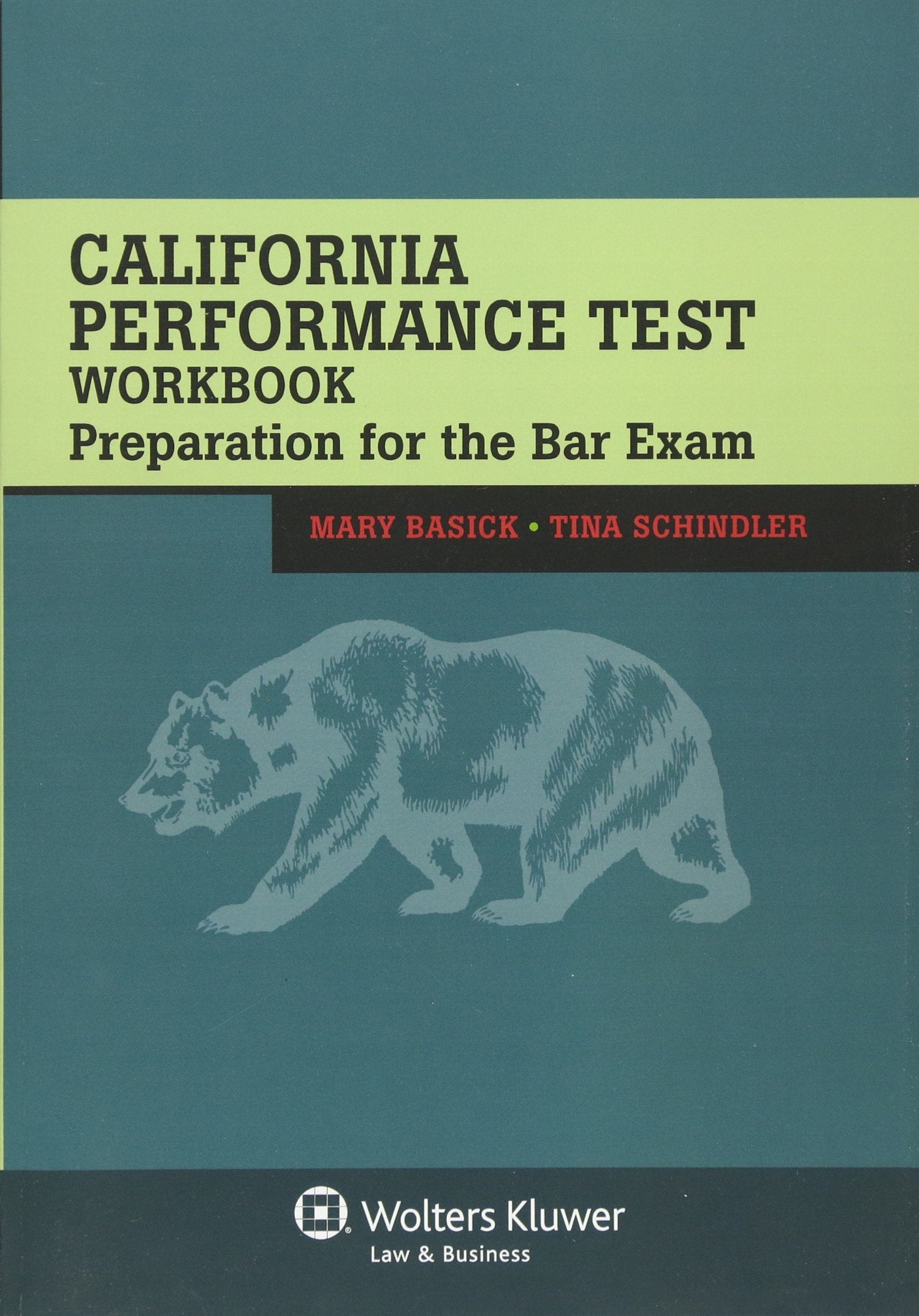 California Performance Test Workbook: Preparation for the Bar Exam,Used
