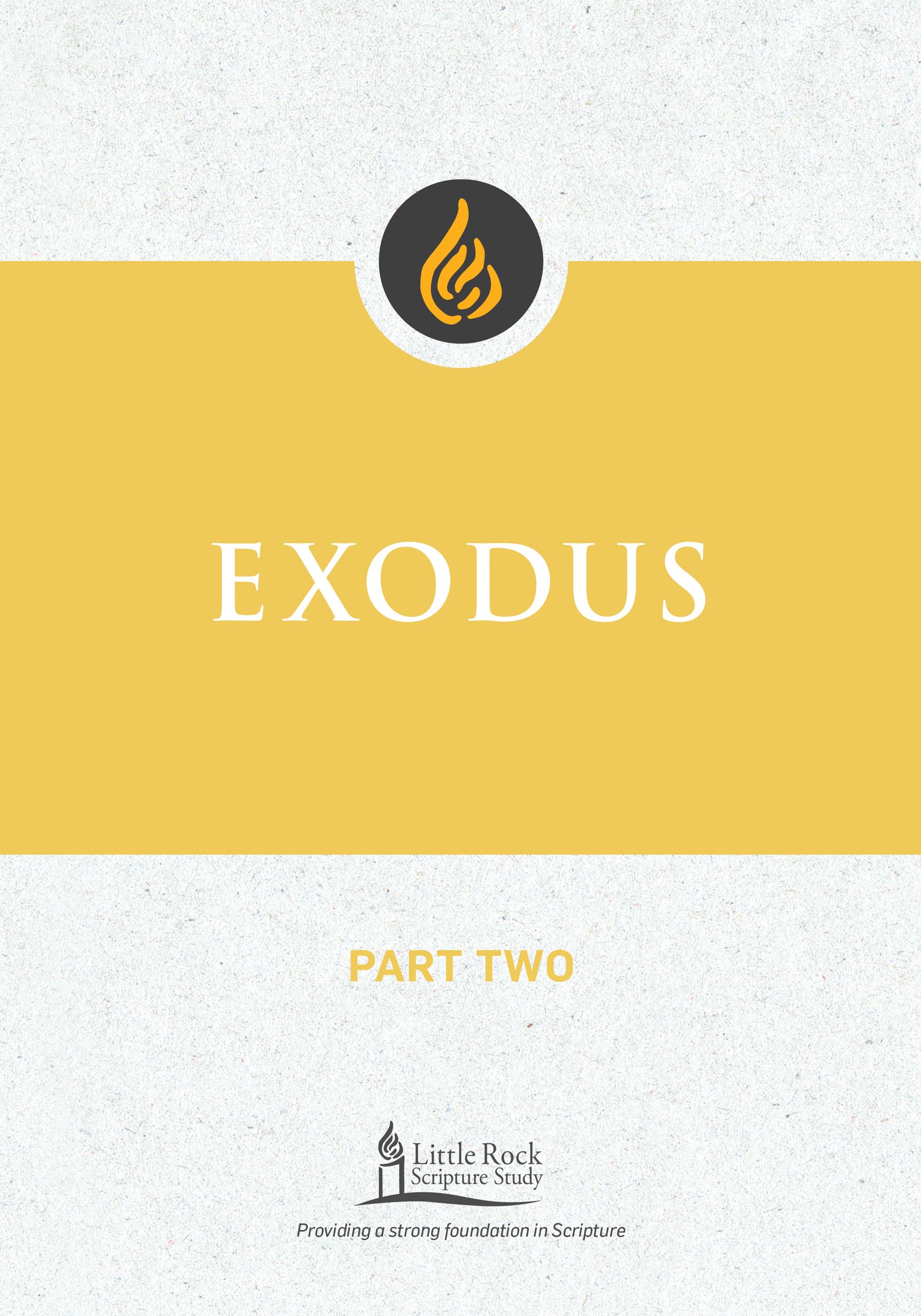 Exodus, Part Two (Little Rock Scripture Study),Used