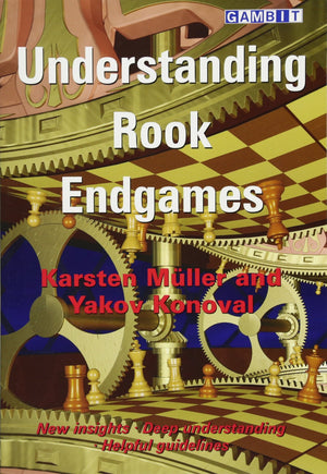 Understanding Rook Endgames,New