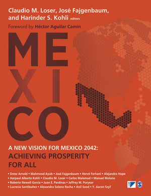 A New Vision For Mexico 2042: Achieving Prosperity For All,Used