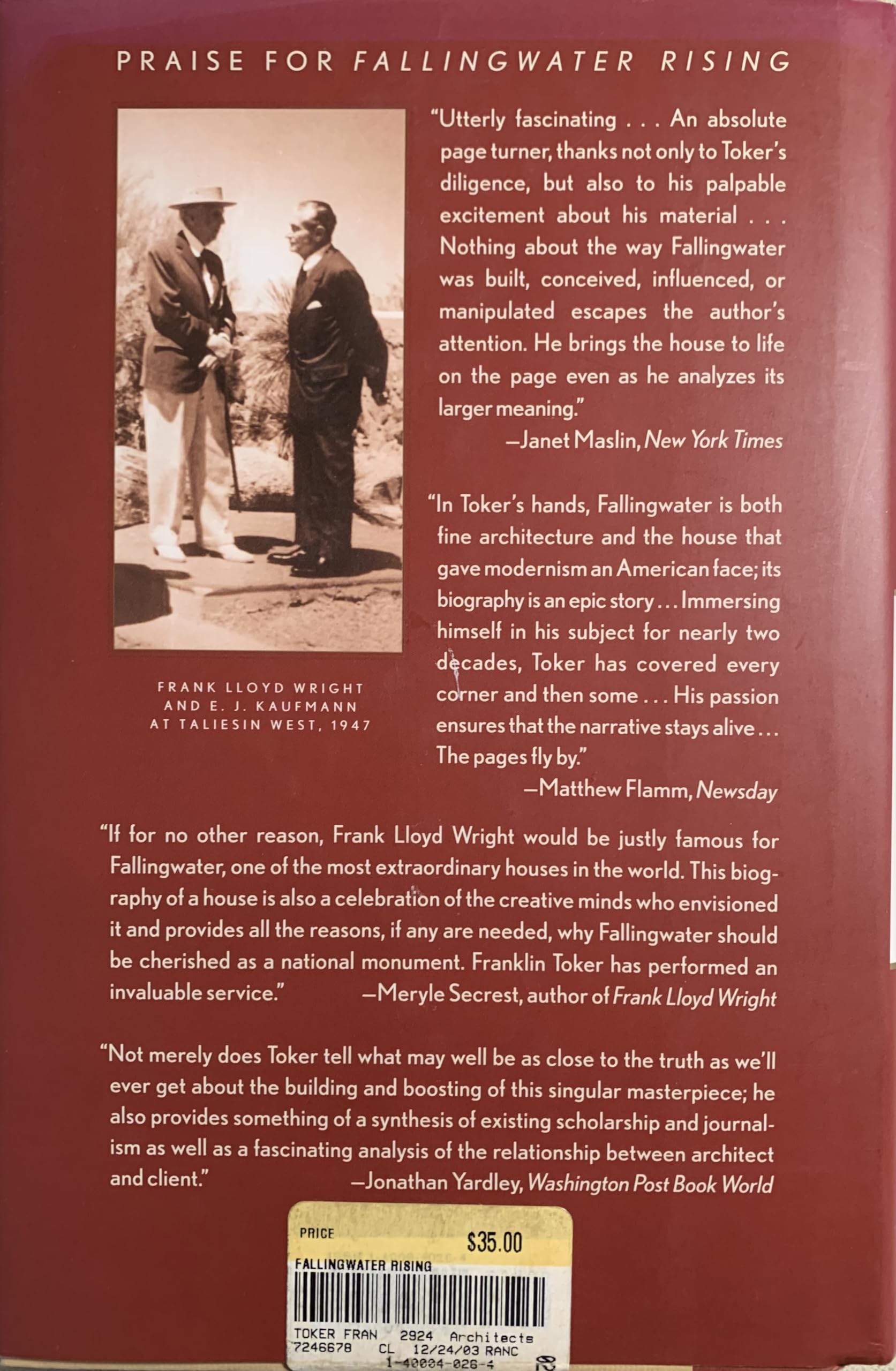 Fallingwater Rising: Frank Lloyd Wright, E. J. Kaufmann, And America'S Most Extraordinary House