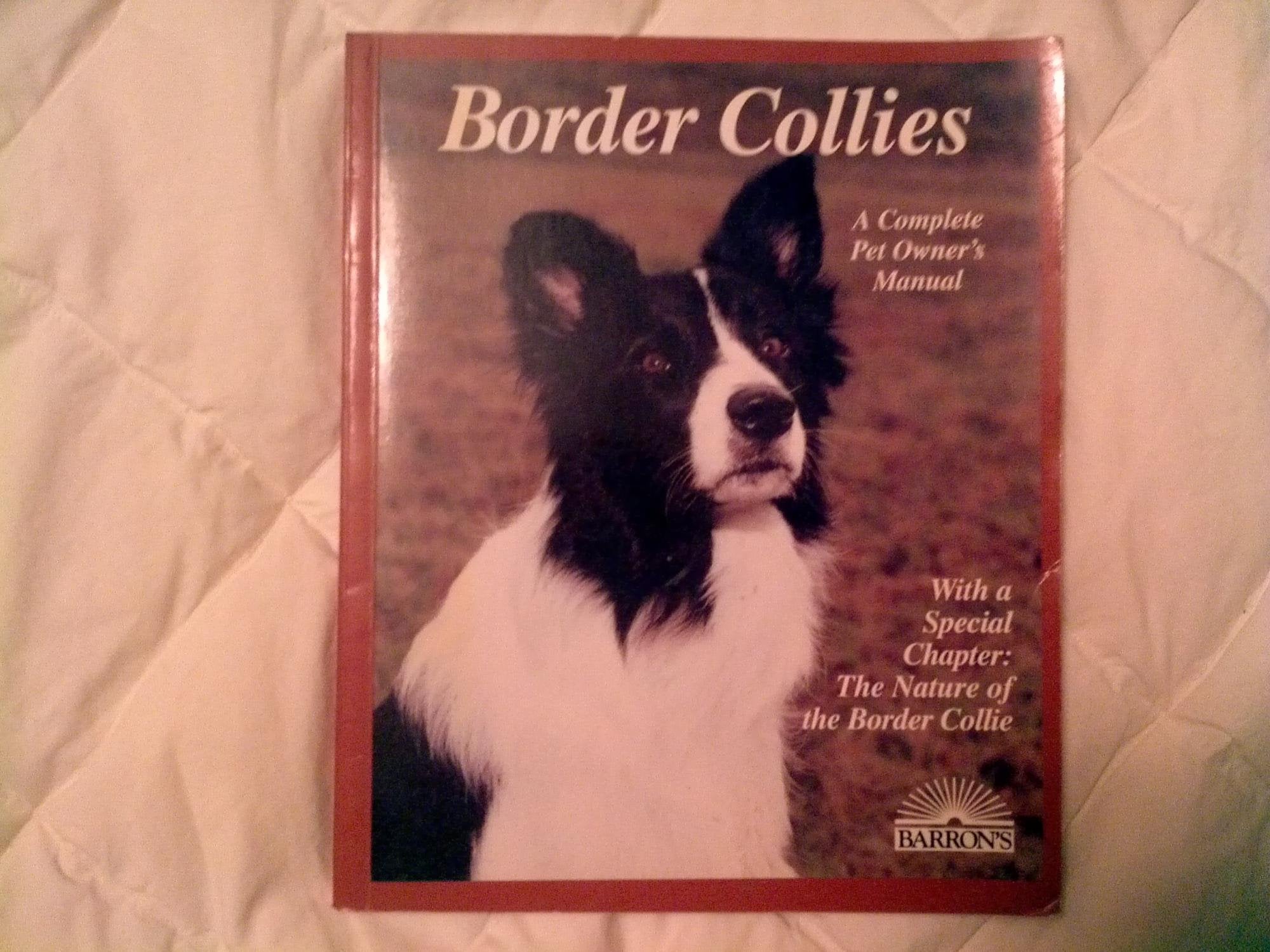 Border Collies (Complete Pet Owner'S Manuals),Used