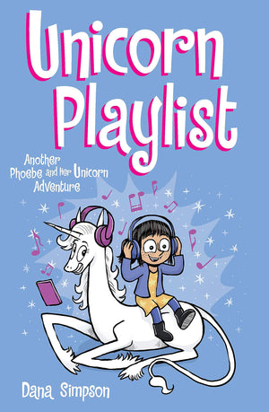 Unicorn Playlist: Another Phoebe And Her Unicorn Adventure (Volume 14),Used