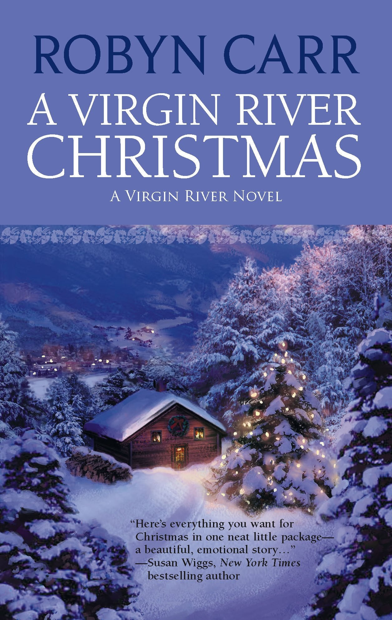 A Virgin River Christmas (Virgin River, Book 4),Used