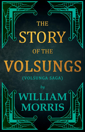 The Story Of The Volsungs, (Volsunga Saga),Used