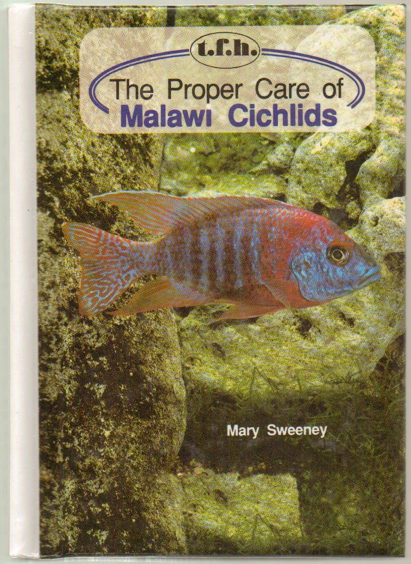 The Proper Care of Malawi Cichlids,New
