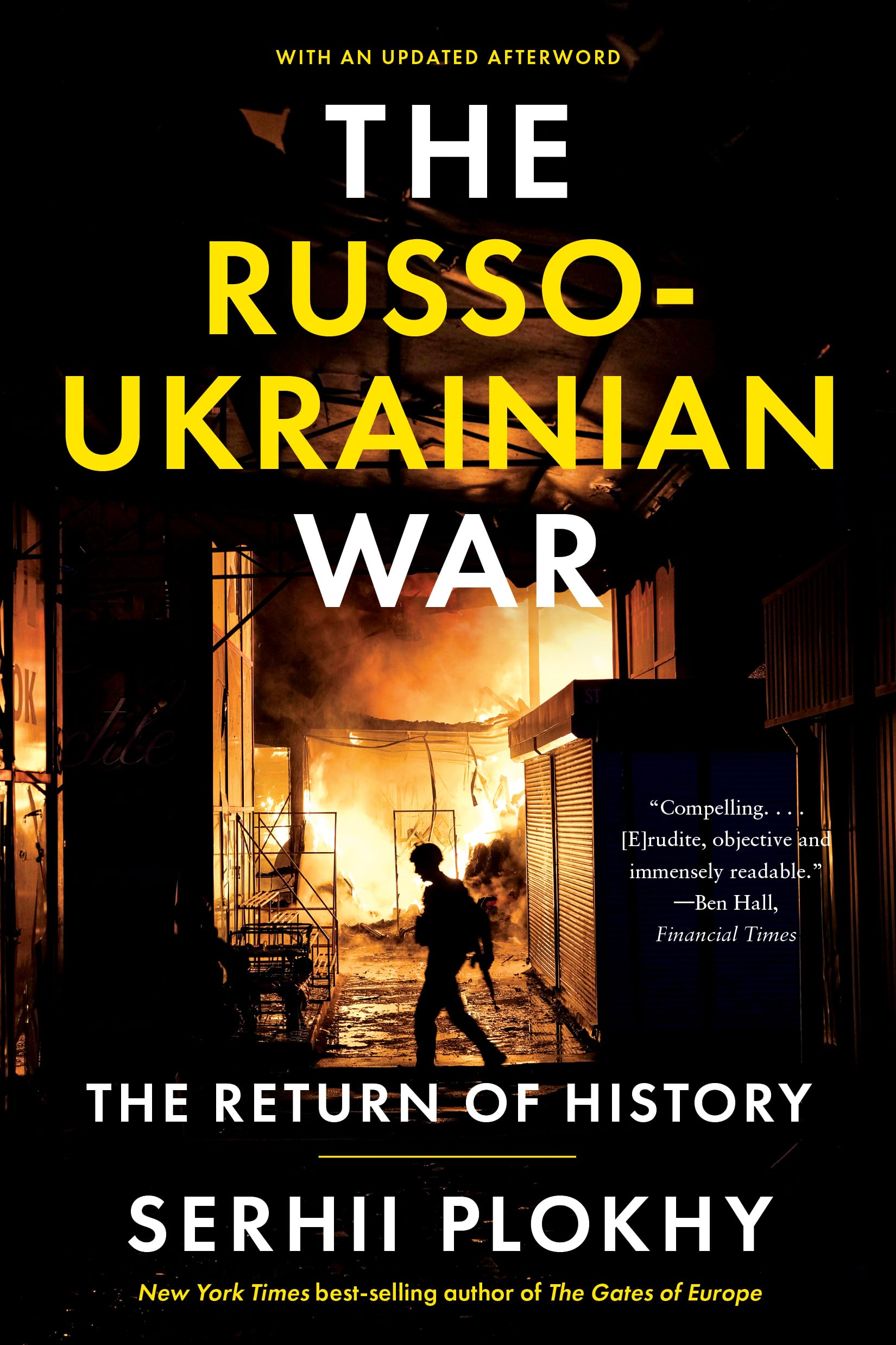 The Russoukrainian War: The Return Of History