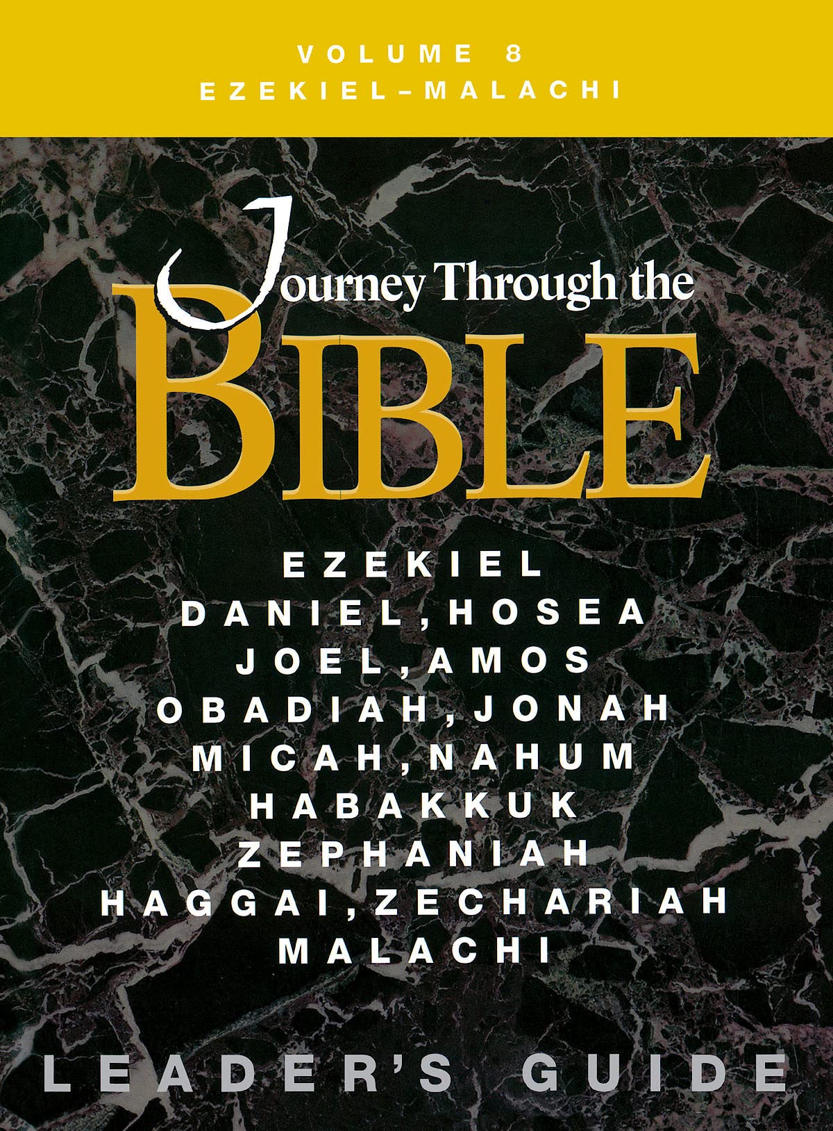 Journey Through the Bible Volume 8  Ezekiel  Malachi Leader's Guide,Used