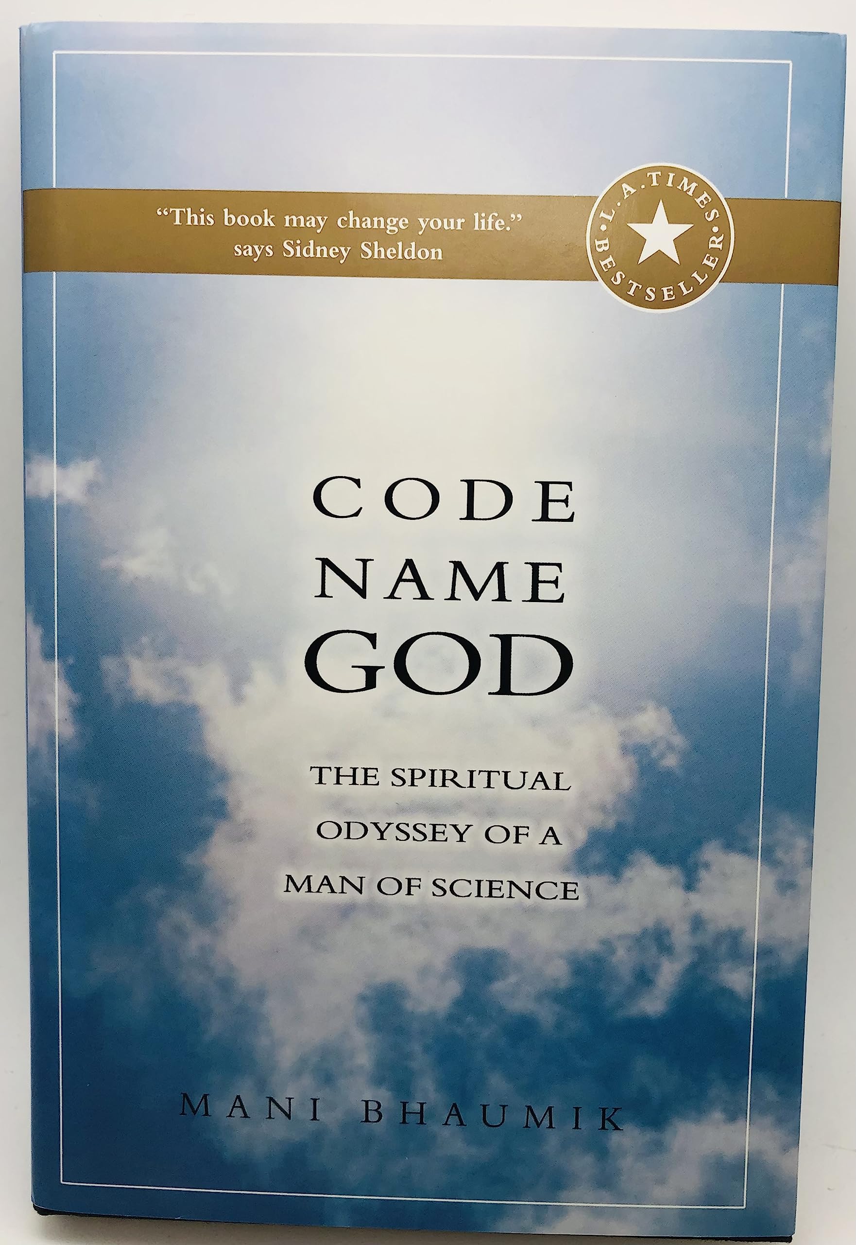 Code Name God: The Spiritual Odyssey Of A Man Of Science,Used