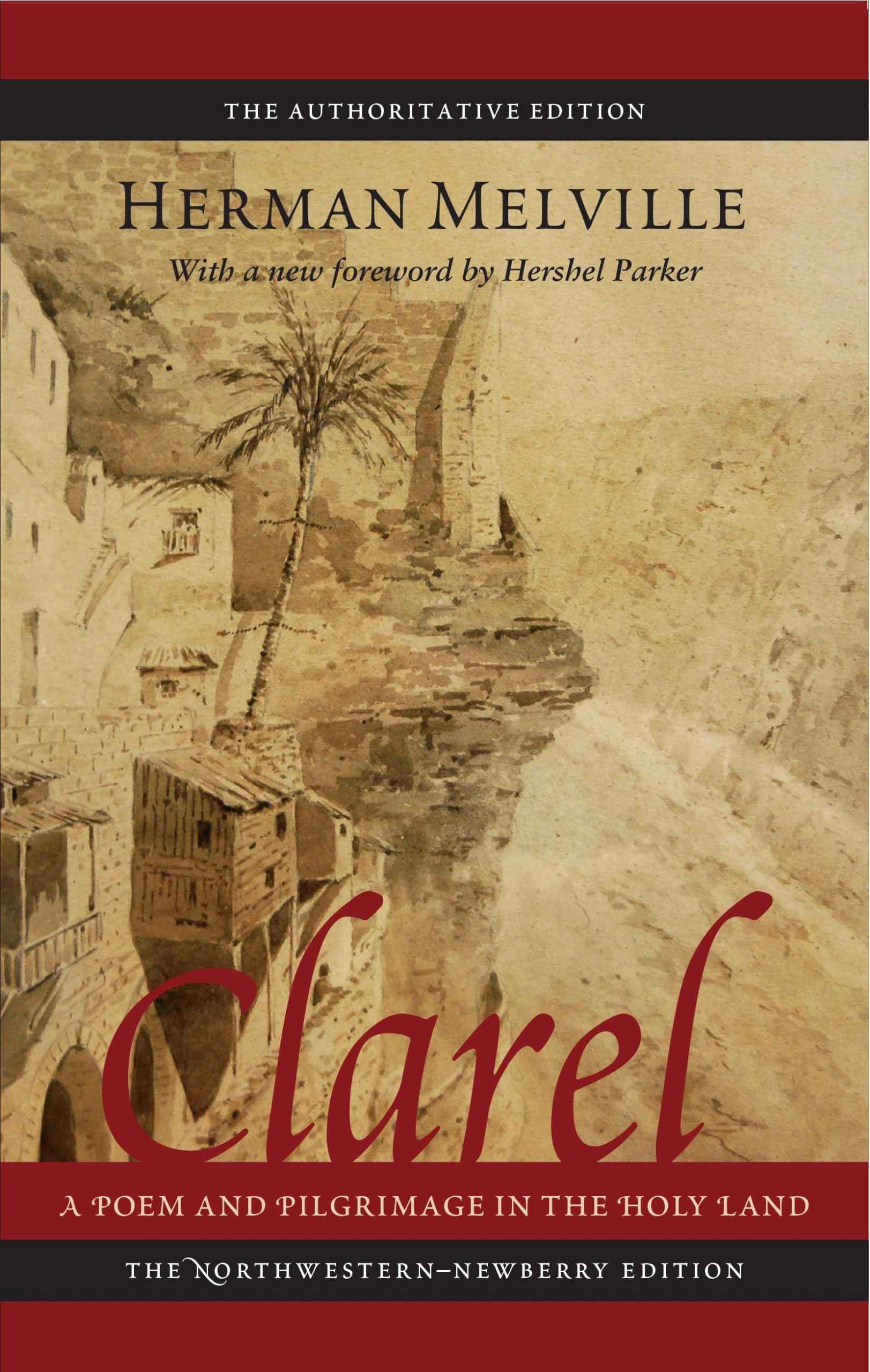 Clarel: A Poem and Pilgrimage in the Holy Land (Melville),Used