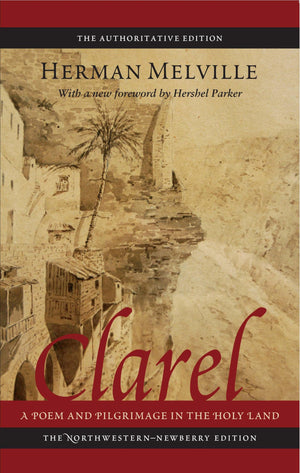 Clarel: A Poem and Pilgrimage in the Holy Land (Melville),Used