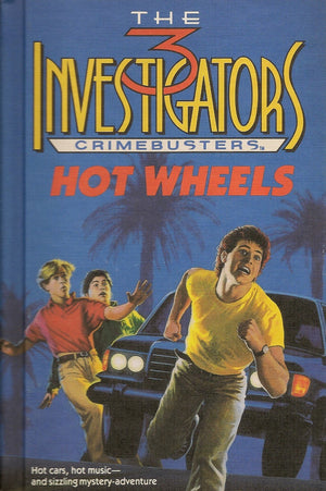 Hot Wheels (Three Investigators Crimebusters, Book 1)
