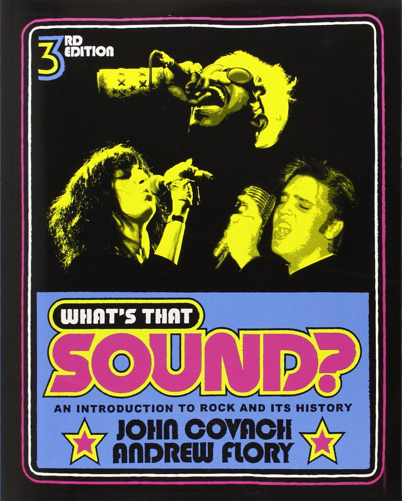 What's That Sound?: An Introduction to Rock and Its History (Third Edition),Used