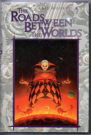 The Roads Between the Worlds (Eternal Champion),Used