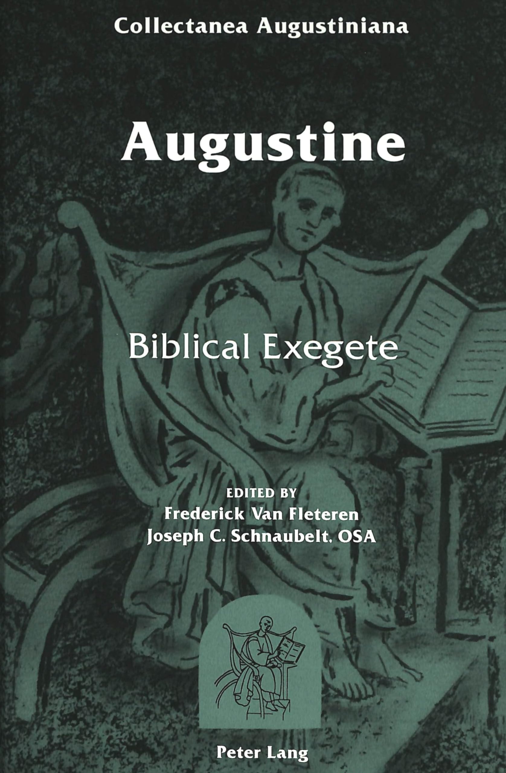 Augustine: Biblical Exegete,Used