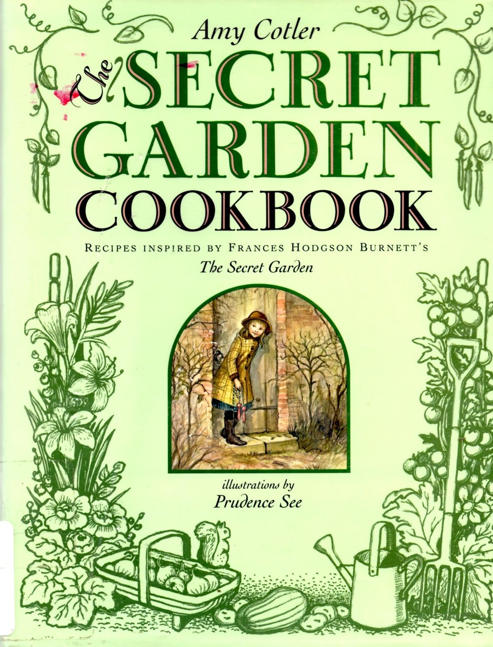 The Secret Garden Cookbook: Recipes Inspired By Frances Hodgson Burnett'S The Secret Garden,Used