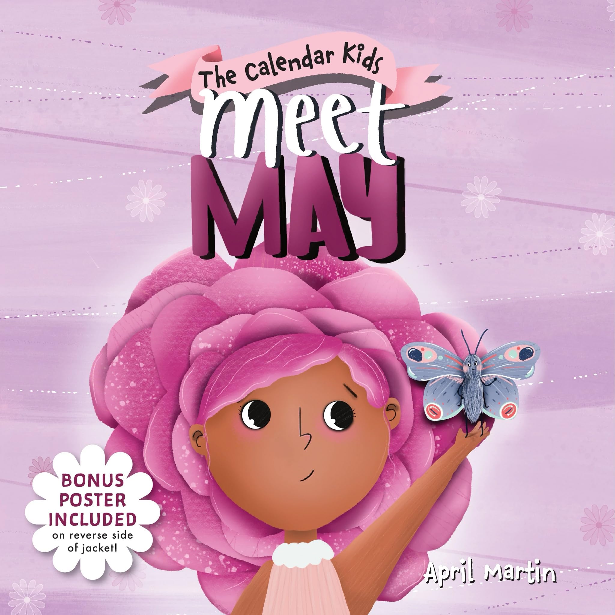 Meet May: A Spring Picture Book For Aapi Heritage Month, Cinco De Mayo, And MotherS Day (The Calendar Kids)