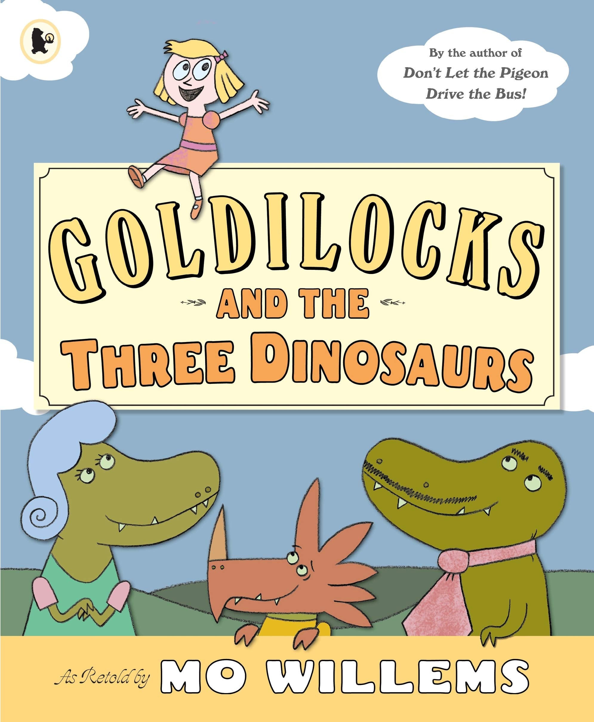Goldilocks and the Three Dinosaurs,Used