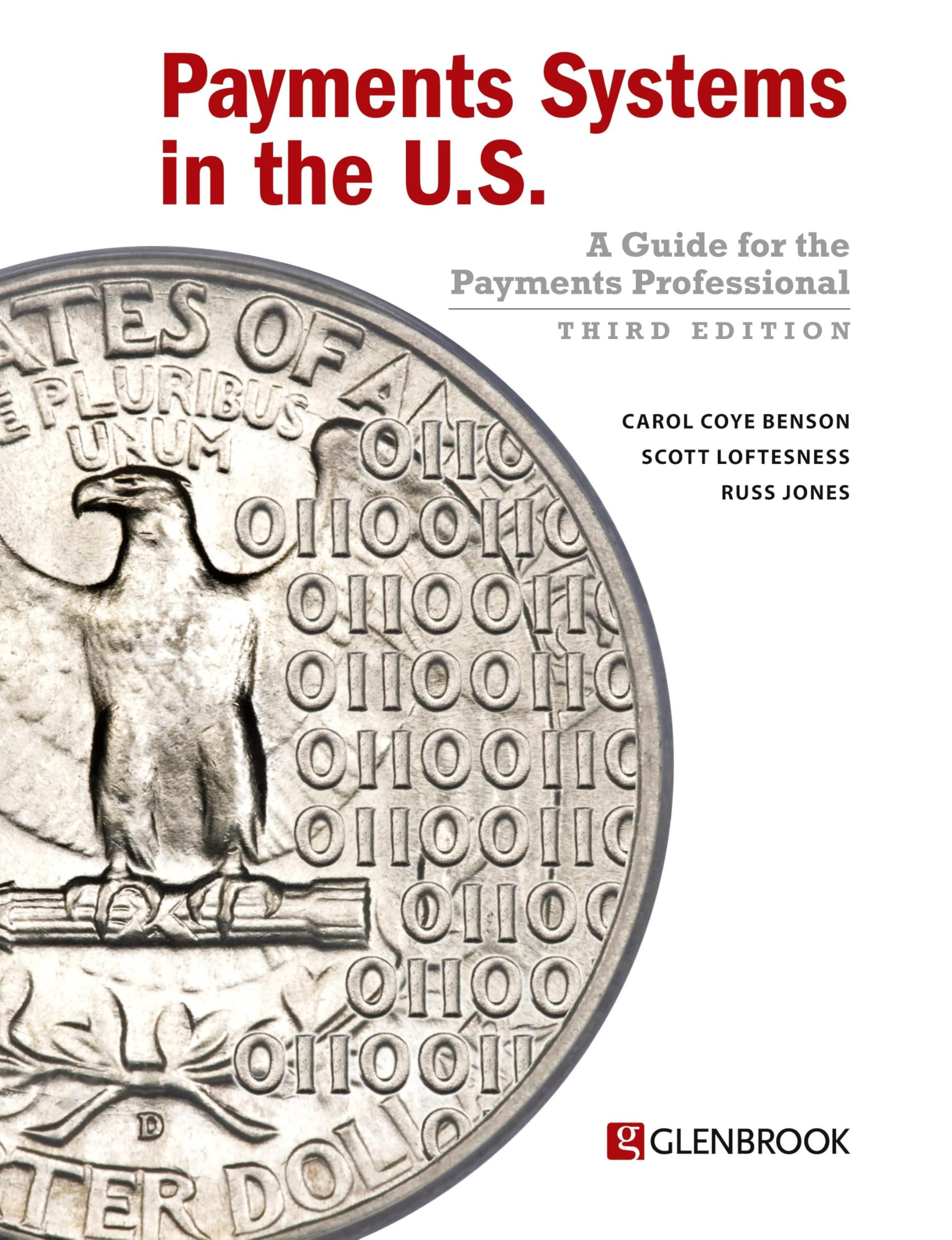 Payments Systems In The U.S.: A Guide For The Payments Professional