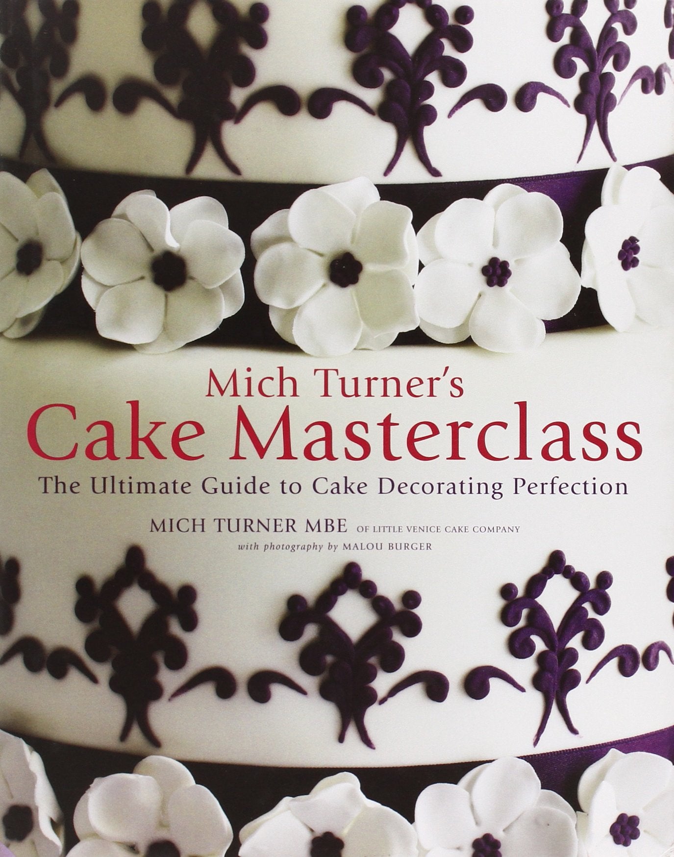 Mich Turner's Cake Masterclass,Used