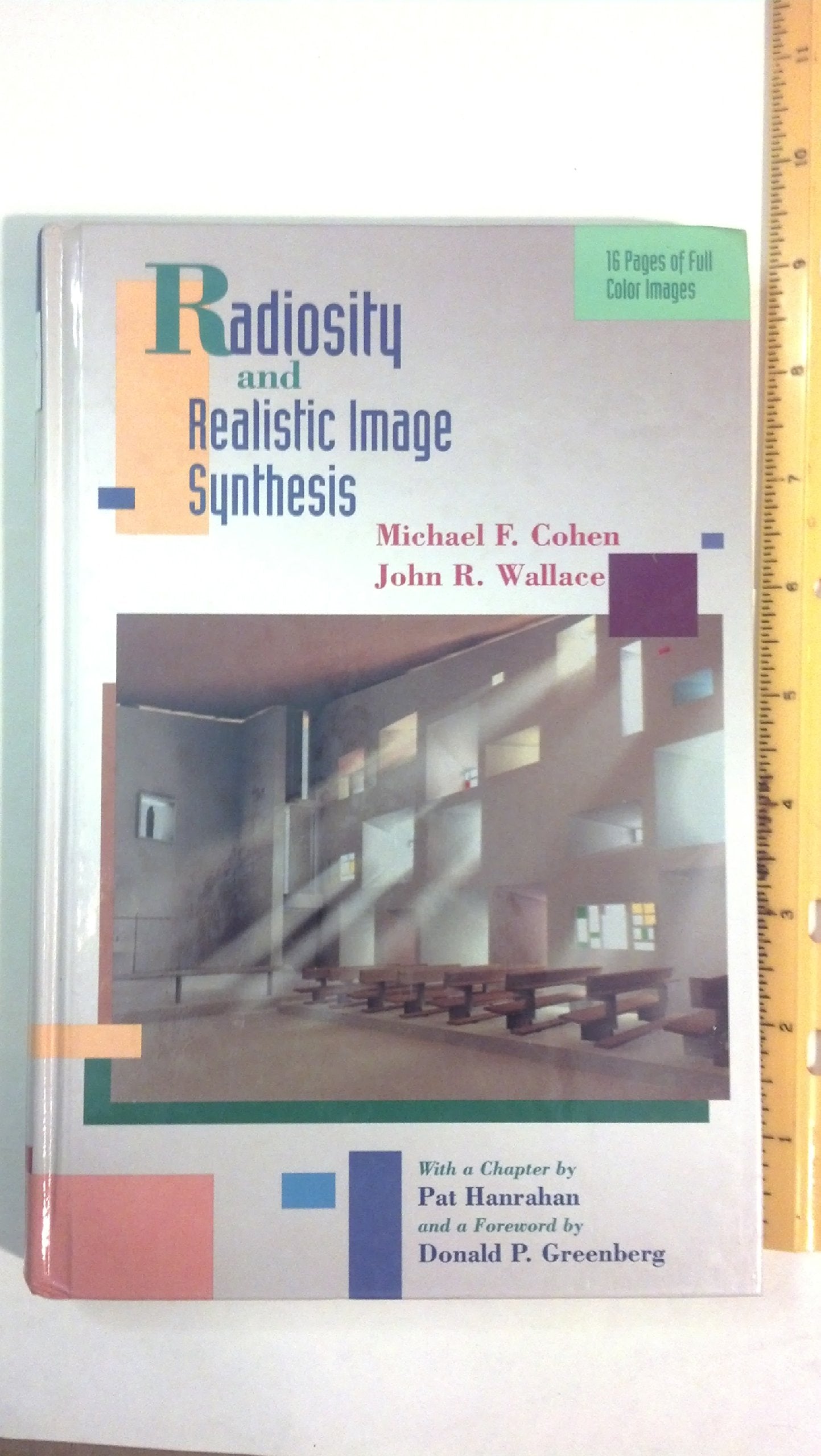 Radiosity and Realistic Image Synthesis (The Morgan Kaufmann Series in Computer Graphics),Used