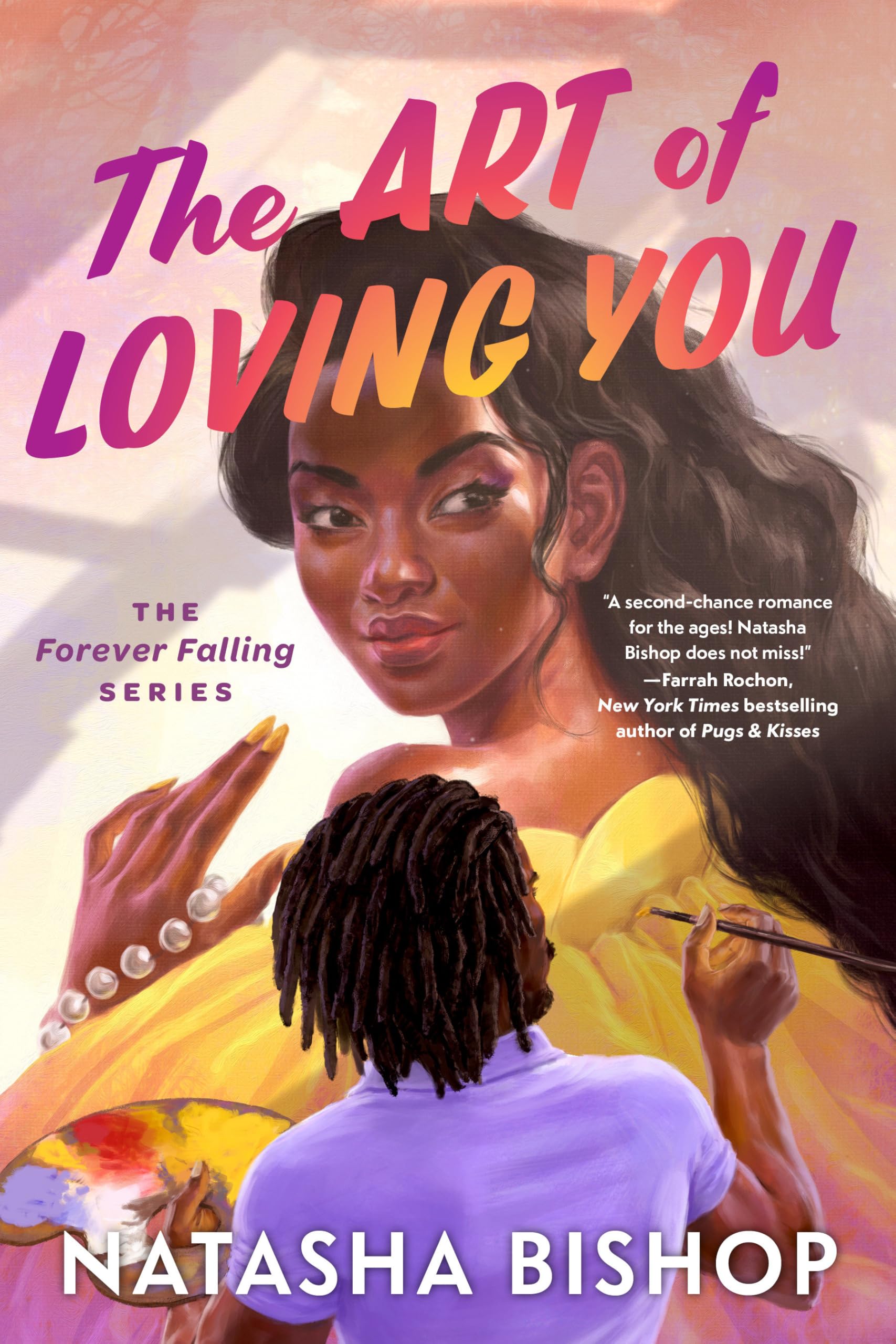The Art Of Loving You (The Forever Falling Series)