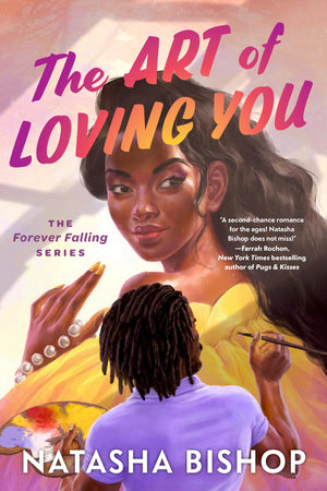 The Art Of Loving You (The Forever Falling Series)