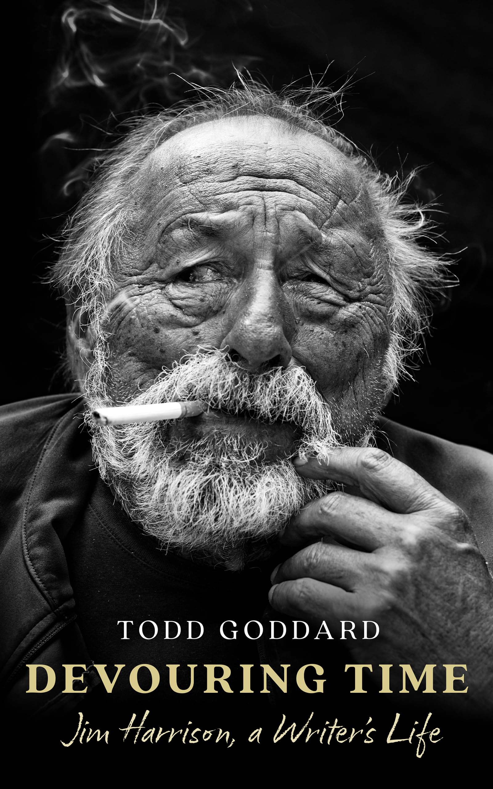 Devouring Time: Jim Harrison, a Writers Life