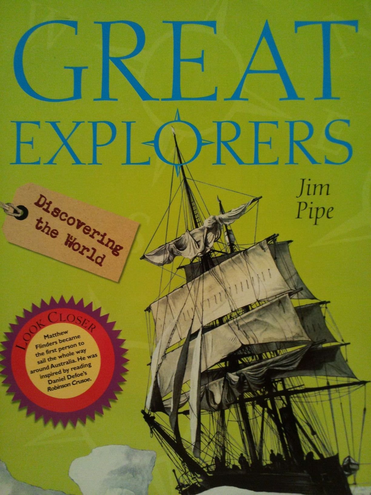 Great Explorers: Discovering the World,Used