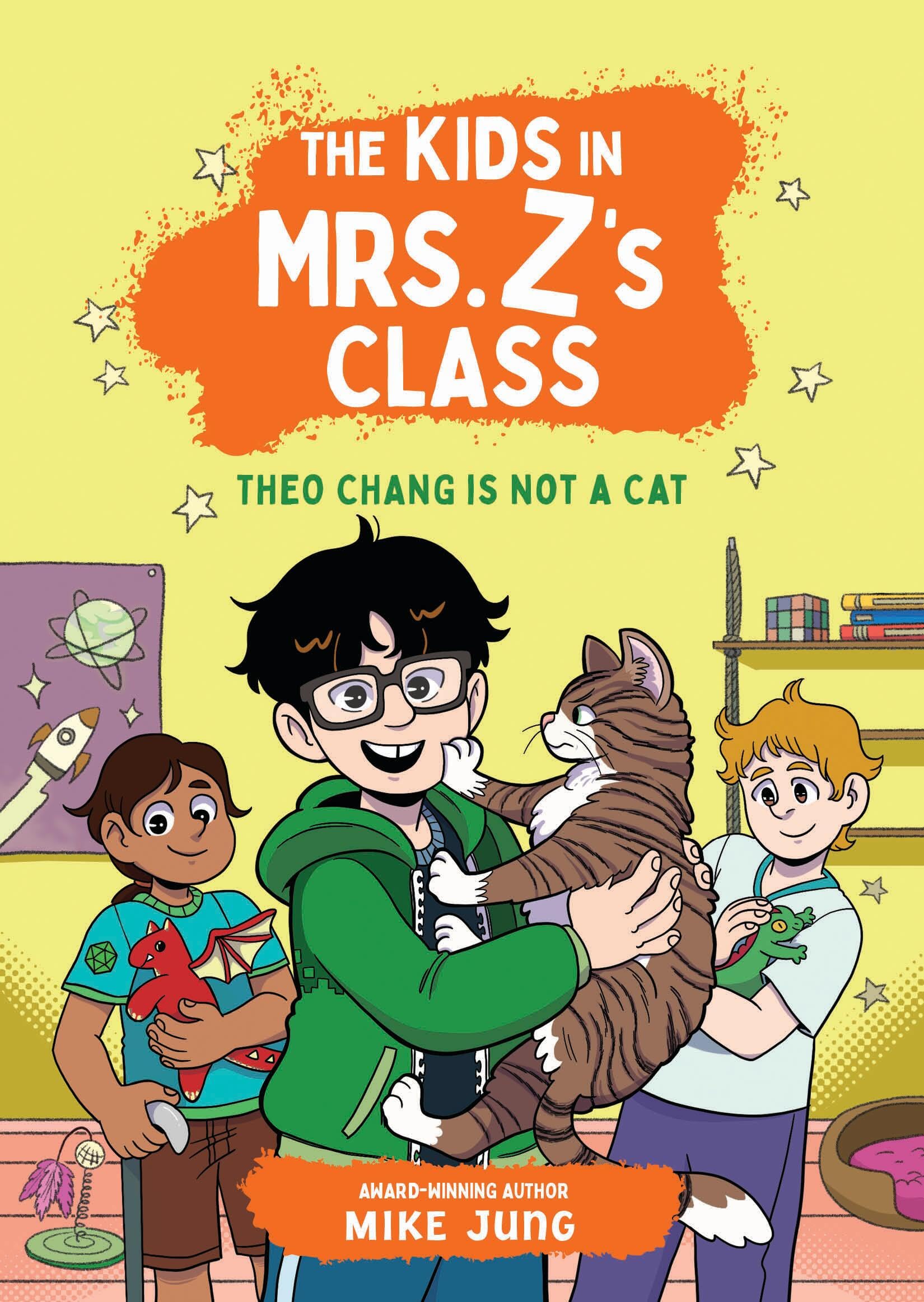 The Kids In Mrs. ZS Class: Theo Chang Is Not A Cat