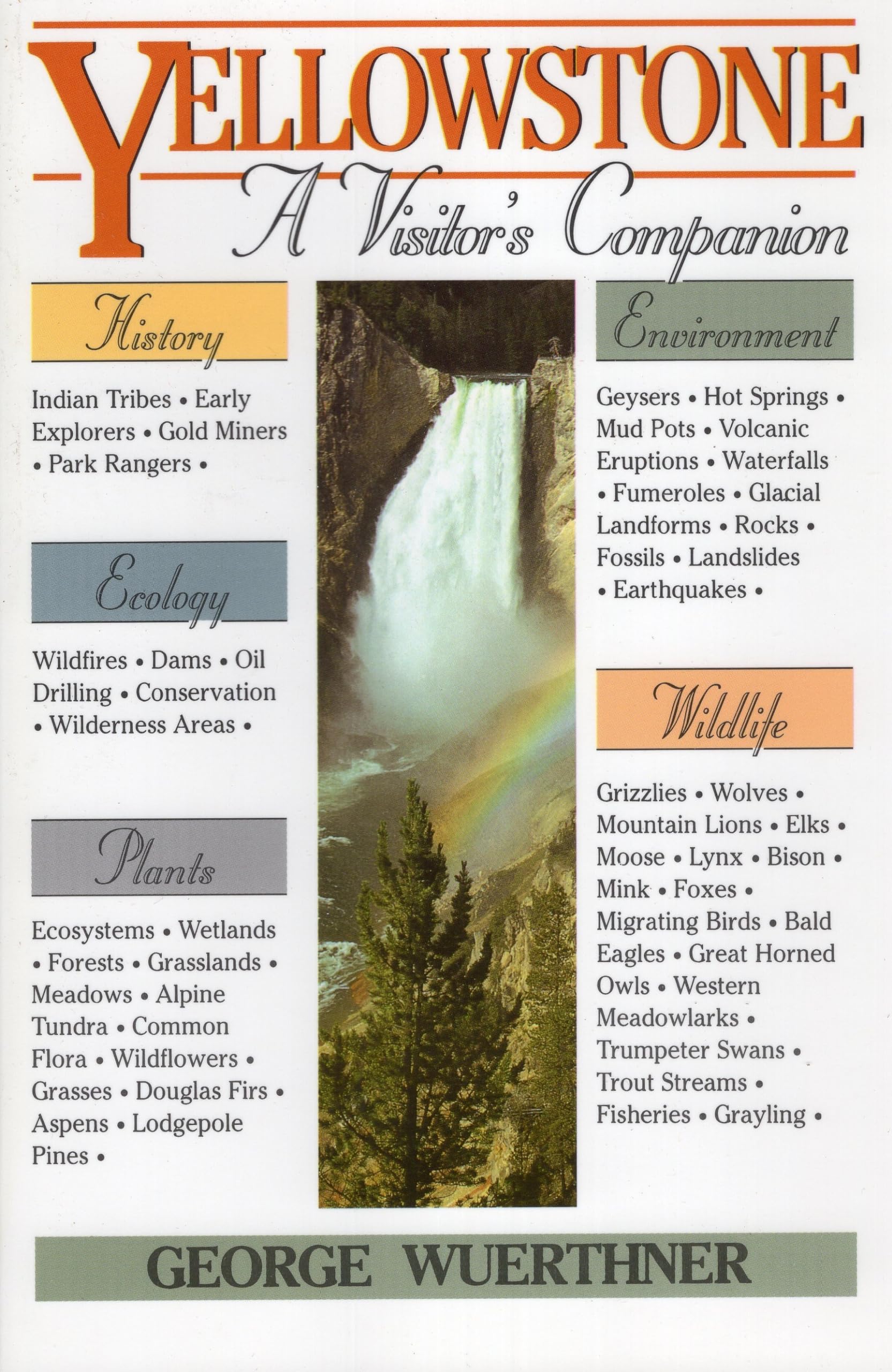 Yellowstone: A Visitor'S Companion (National Park Visitor'S Companions),Used
