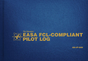 The Standard EASA FCLCompliant Pilot Log: ASASPEASA (The Standard Pilot Logbooks Series),New
