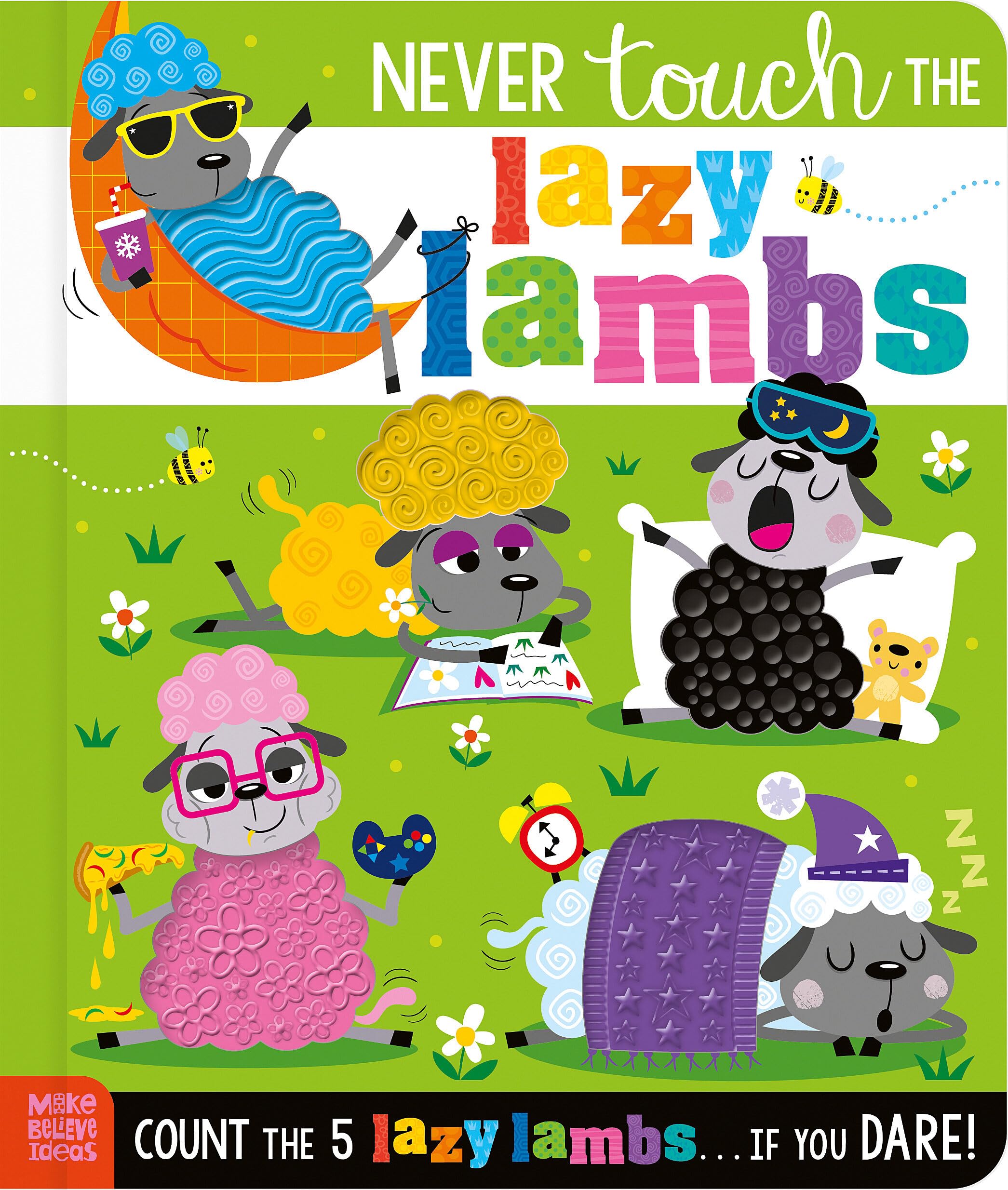 Never Touch The Lazy Lambs