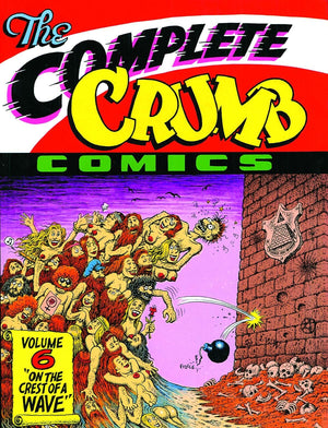 The Complete Crumb Comics Vol. 6: On the Crest of a Wave,Used